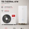 TCL Tri-thermal ATW Heat Pump Split1RO TCL Tri-thermal ATW Heat Pump Split